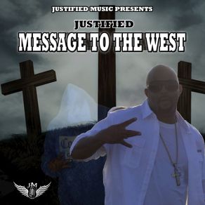 Download track West Till The Death JustifiedBig2DaBoy, Justilady