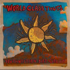 Download track Crazy Quilt World Class Thugs