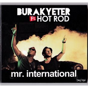 Download track Mr International Burak Yeter, Hot Rod