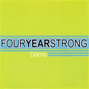 Download track Baseball Bats And Boogie Men (Demo) Four Year Strong