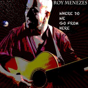 Download track I'm Nothing Without You Roy Menezes