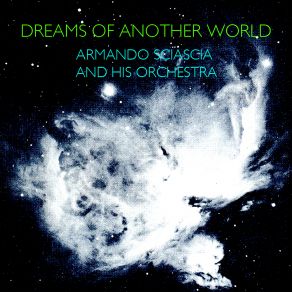 Download track Dreams Of Another World (Remastered) His Orchestra