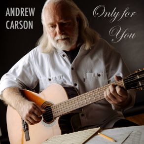 Download track Please Let Me Say I Love You Andrew Carson