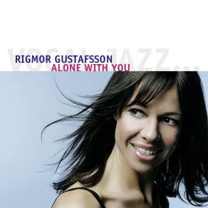 Download track It's All There Rigmor Gustafsson