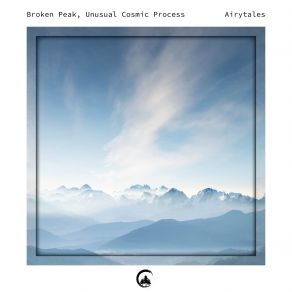 Download track Air Walk Unusual Cosmic Process, Broken Peak