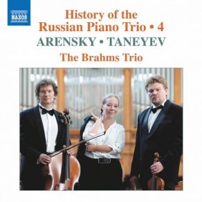 Download track Arensky: Piano Trio No. 1 In D Minor, Op. 32: III. Elegia. Adagio Brahms - Trio