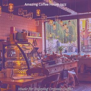 Download track Happy Ambiance For Iced Coffee Amazing Coffee House Jazz