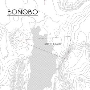 Download track Stay The Same (Radio Edit)  Bonobo