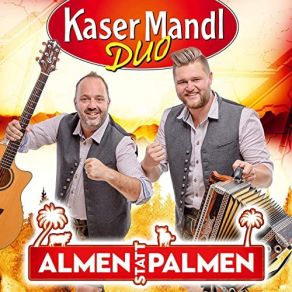 Download track A Madl Vom Land Kasermandl Duo