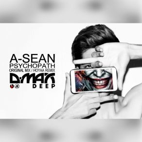 Download track Psychopath (Original Mix) A-Sean