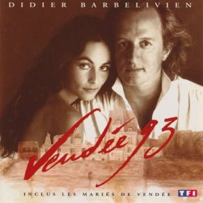 Download track Puy Du Fou (Robert Hossein Et Didier Barbelivien) Didier Barbelivien