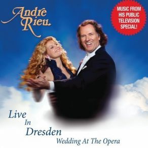 Download track Wishing You Were Somehow Here Again André Rieu