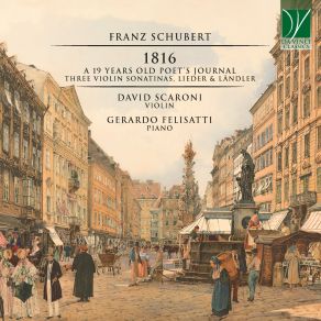 Download track Violin Sonatinas In A Minor, Op. 137 No. 2, D. 385: III. Menuetto. Allegro – Trio (For Violin And Piano) Gerardo Felisatti, David Scaroni