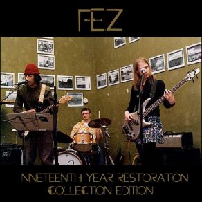 Download track Harvey Wallbanger Fez