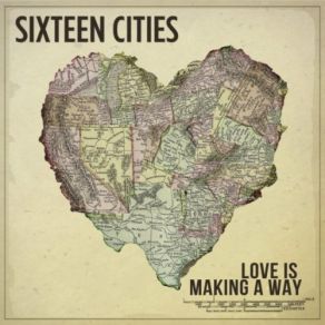 Download track What It Must Be Like Sixteen Cities