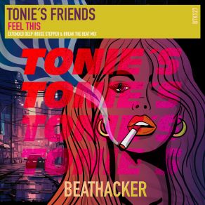 Download track Feel This (Extended Deep House Stepper) Tonie´s Friends