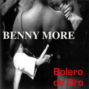 Download track Mi Amor Fugaz Benny Moré