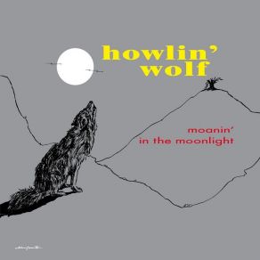 Download track All Night Boogie Howlin' Wolf