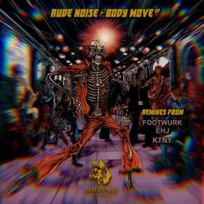 Download track Body Move (Original Mix) Rude Noise