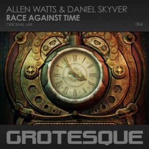 Download track Race Against Time (Original Mix) Allen Watts, Daniel Skyver