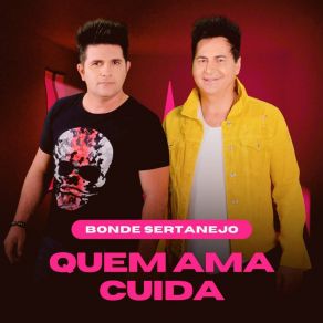 Download track Vem Morar Comigo Bonde Sertanejo