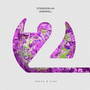 Download track Downhill (Extended Mix) StereoDelay