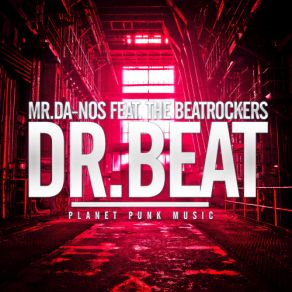 Download track Dr. Beat (Impact Radio Edit) The Beatrockers, Mr. Da-Nos