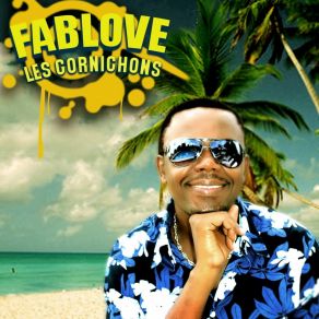 Download track Les Cornichons Fablove