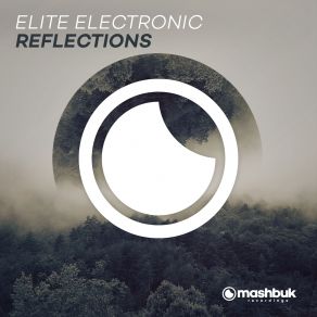 Download track Reflections (Extended Mix) Elite Electronic