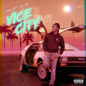 Download track Vice City Solar Slim