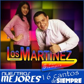 Download track Mi Amor Por Ti Es Grande Los Hermanos Martinez De El Salvador