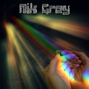 Download track A Beam Of Light Nik Grey