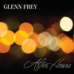 Download track I'M Getting Old Before My Time Glenn Frey