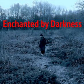 Download track Enchanted By Darkness Occult Brane