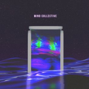 Download track Mind Collective Wave Area