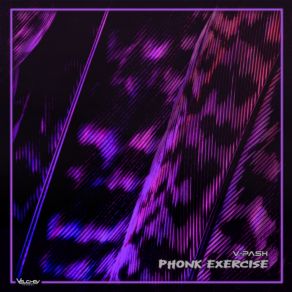 Download track Phonk Exercise V-PASH