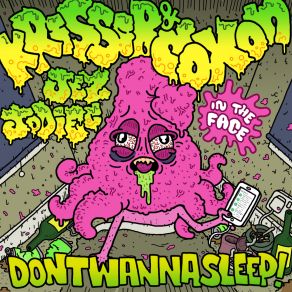 Download track Don't Wanna Sleep (King Hydra Remix) JezKing Hydra