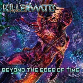 Download track Edge Of Time (Illumination Remix) KillerwattsMandala