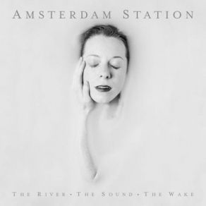 Download track Upstream Amsterdam Station