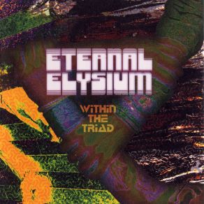 Download track Gravity Bound Conduits For Astral Transmission Eternal Elysium