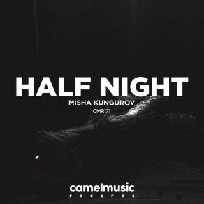 Download track Half Fly (Original Mix) Misha Kungurov