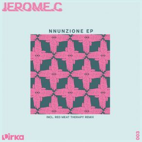 Download track Nnunzione (Red Meat Therapy Remix) Jerome. CRed Meat Therapy