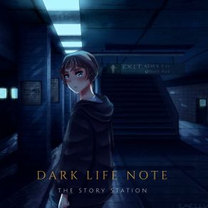 Download track It Seems It's Getting Late Dark Life Note