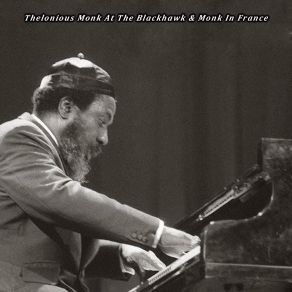 Download track Worry Later Thelonious Monk