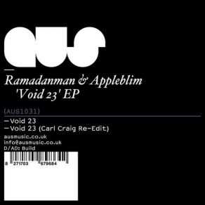 Download track Void 23 (Carl Craig Re - Edit)  Appleblim & Ramadanman