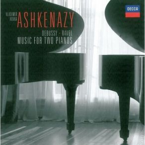 Download track Debussy - En Blanc Et Noir - I. Avec Emportement Vovka Ashkenazy, Vladimir Ashkenazi