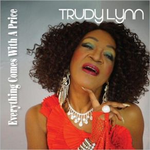 Download track I'm Gonna Latch On Trudy Lynn