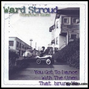 Download track Good Enough For Now Ward Jene Stroud
