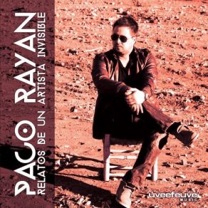 Download track El Rey De La Mala Suerte Paco Rayan