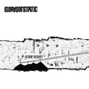 Download track Retreat! Retreat!  65Daysofstatic